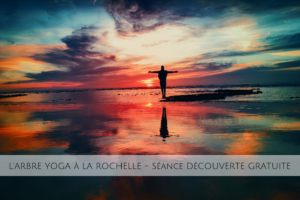 Séance de yoga gratuite à La Rochelle